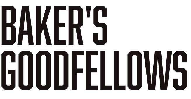 BAKER’ GOODFELLOWS